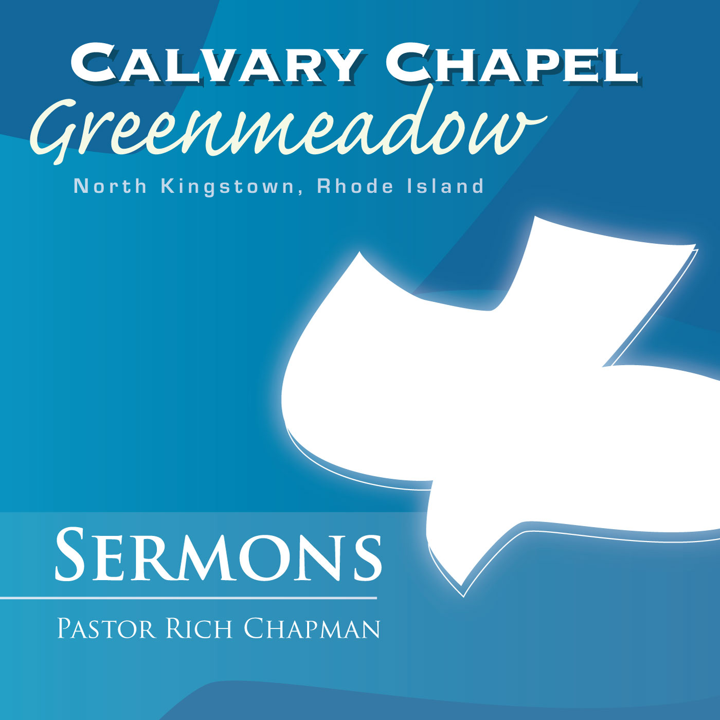 Christian Sermons from Calvary Chapel Greenmeadow, North Kingstown, RI